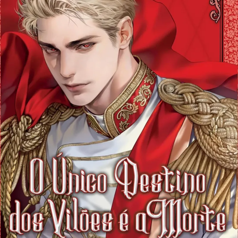 Único Destino dos Vilões é a Morte, O - Livro 05 Único Destino dos Vilões é a Morte, O - Livro 05