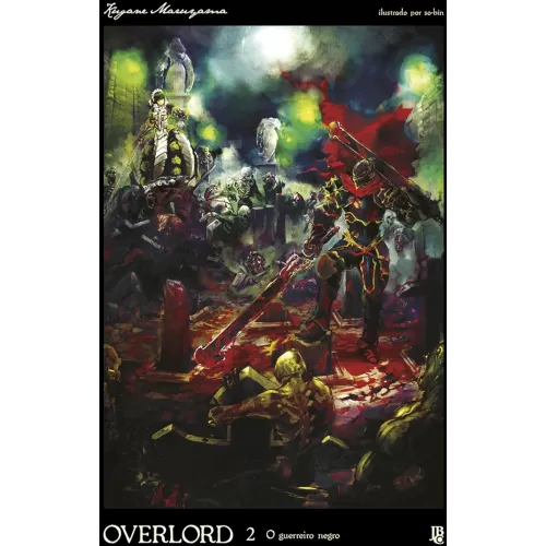 Overlord Livro 2 - O Guerreiro Negro