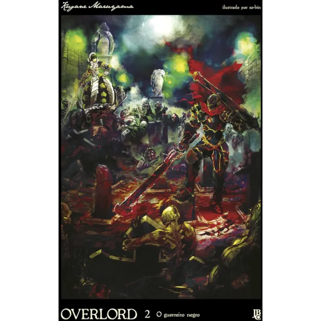 Overlord Livro 2 - O Guerreiro Negro