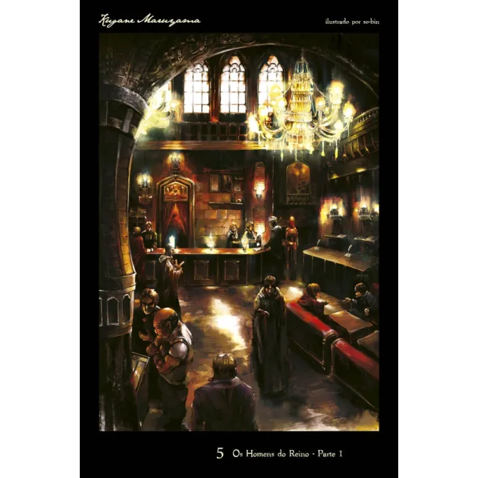 Overlord Livro 5 - Os Homens do Reino: Parte 1