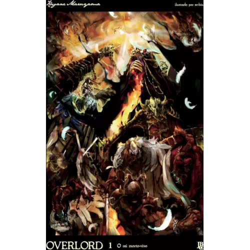 Overlord Livro 1 - O Rei Morto-Vivo