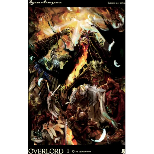 Overlord Livro 1 - O Rei Morto-Vivo