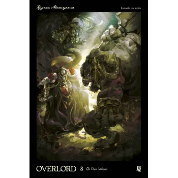 Overlord Livro 8 - Os Dois Líderes