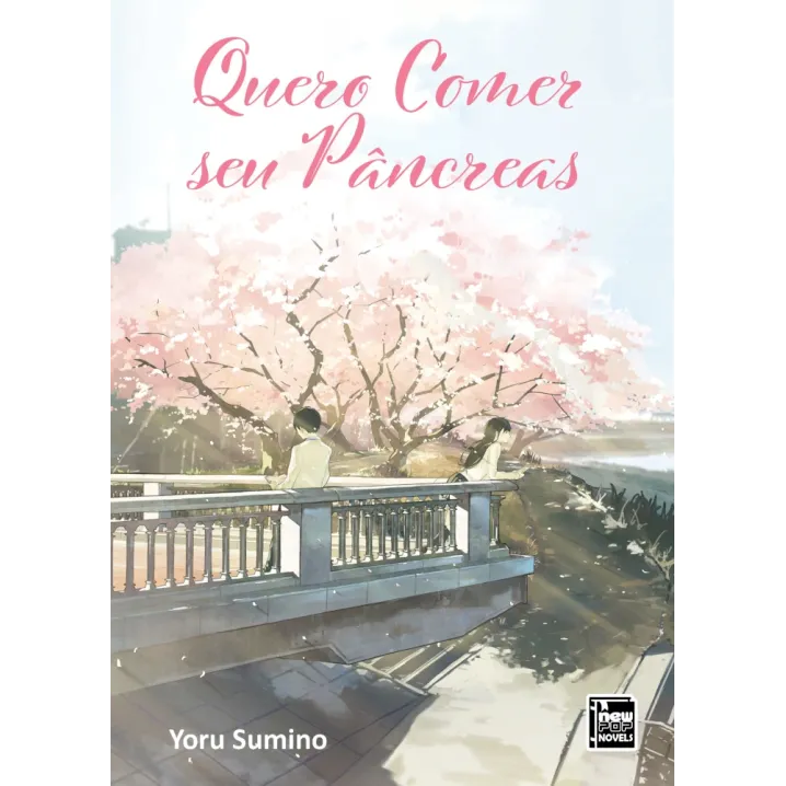 Quero comer seu Pâncreas (Livro) Quero comer seu Pâncreas (Livro)