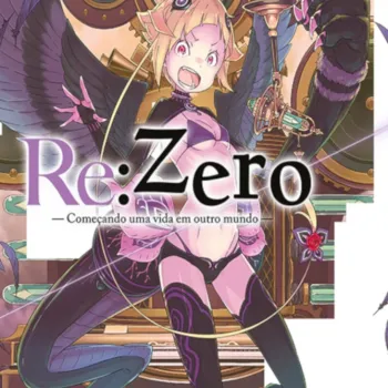 Re: Zero - Começando uma Vida em Outro Mundo - Livro 17