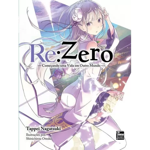 Re: Zero - Começando uma Vida em Outro Mundo - Livro 01
