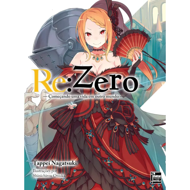 Re: Zero - Começando uma Vida em Outro Mundo - Livro 04 Re: Zero - Começando uma Vida em Outro Mundo - Livro 04