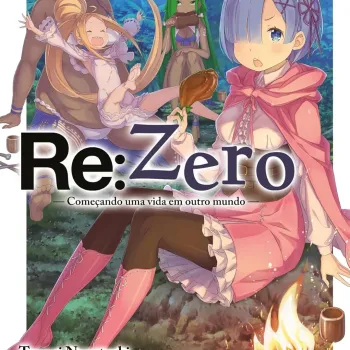 Re: Zero - Começando uma Vida em Outro Mundo - Livro 27