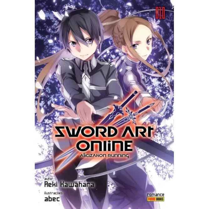Sword Art Online: Romance Vol. 10 - Alicization Running