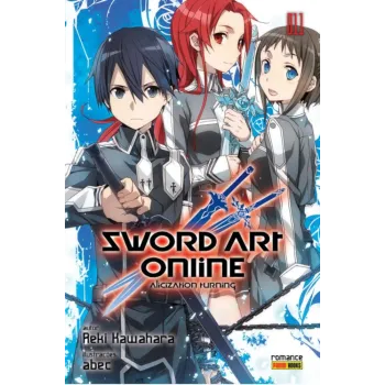 Sword Art Online: Romance Vol. 11 - Alicization Turning
