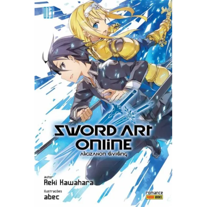 Sword Art Online: Romance Vol. 13 - Alicization Dividing