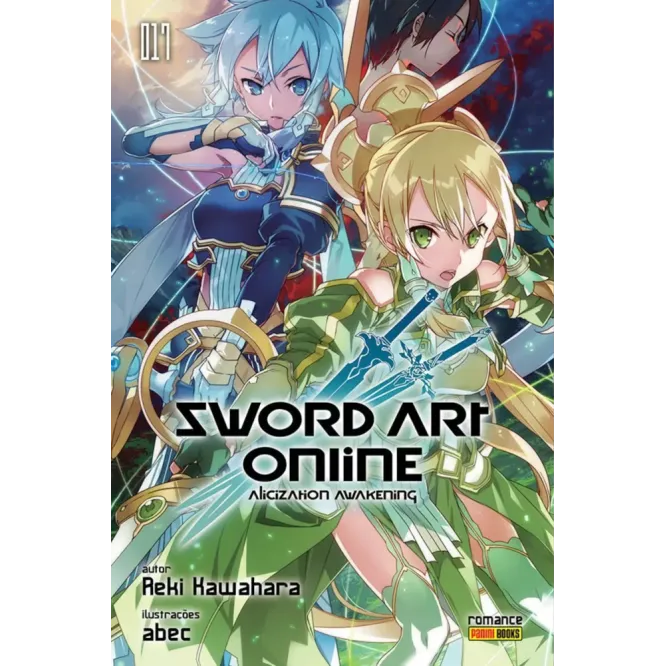 Sword Art Online: Romance Vol. 17 - Alicization Awakening Sword Art Online: Romance Vol. 17 - Alicization Awakening