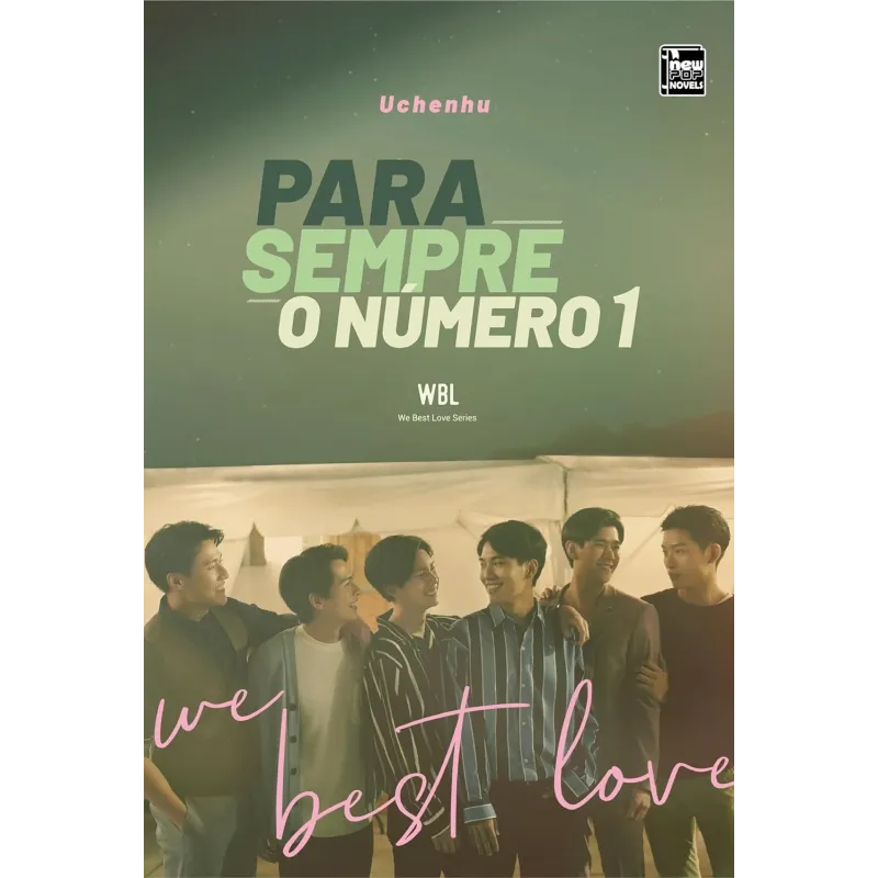 We Best Love Livro 01 - Para Sempre o Número 1 We Best Love Livro 01 - Para Sempre o Número 1