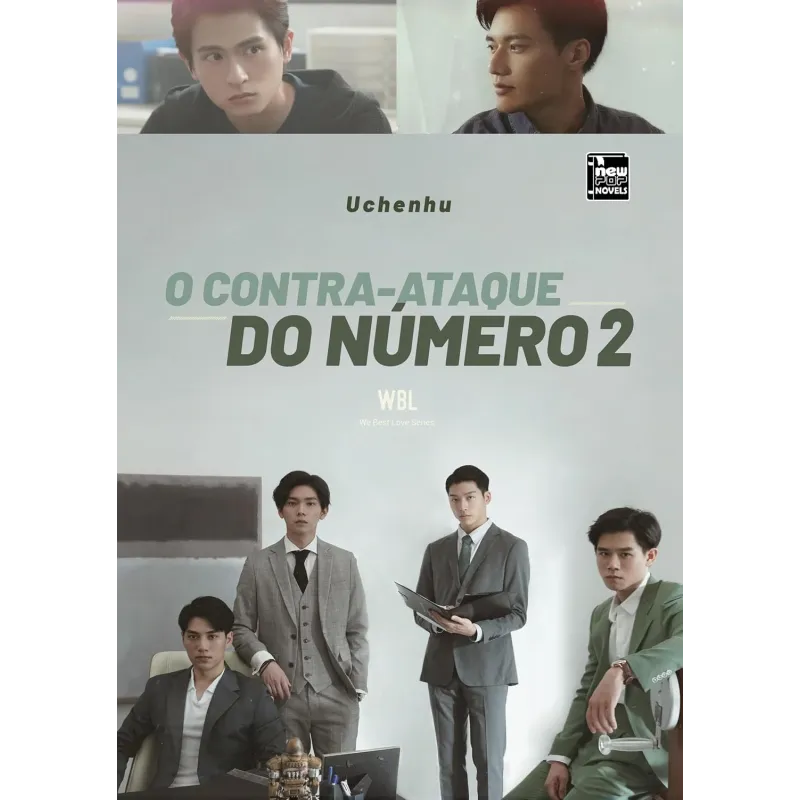 We Best Love Livro 02 - O Contra-Ataque do Número 2 We Best Love Livro 02 - O Contra-Ataque do Número 2