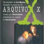 Arquivo X Vol. 01 - A Verdade Está Lá Fora