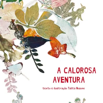 A calorosa aventura A calorosa aventura