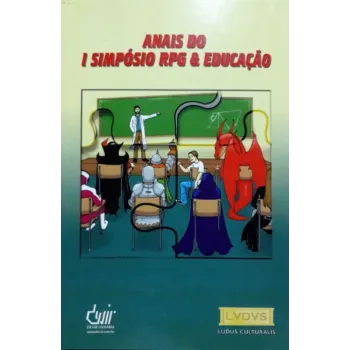 Anais do Primeiro Simpósio RPG e Educação