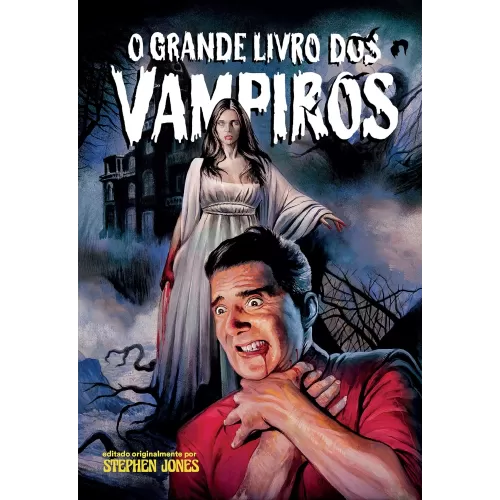 Grande Livro dos Vampiros, O