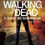 Walking Dead, The - A queda do Governador: Parte Dois