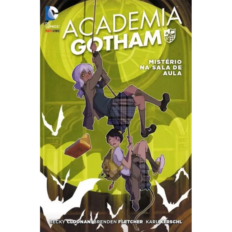 Academia Gotham Vol. 01 - Mistério na Sala de Aula