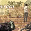 Casa, A