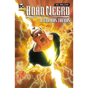 DC Deluxe - Adão Negro: A Era Das Trevas