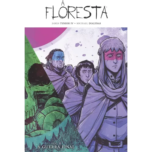 Floresta, A - Vol. 06 - A Guerra Final