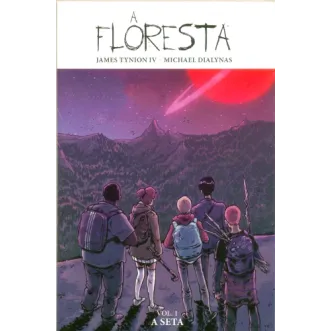 Floresta, A - Vol. 01 - A Seta