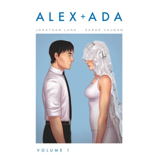Alex + Ada - Volume 01 Alex + Ada - Volume 01