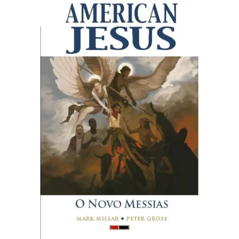 American Jesus Vol. 02 - O Novo Messias