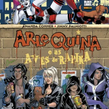 Arlequina e as Aves de Rapina - Todos Contra a Arlequina Arlequina e as Aves de Rapina - Todos Contra a Arlequina