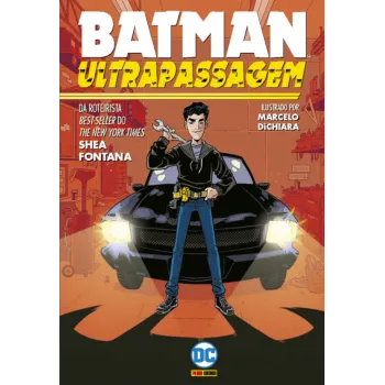 Batman - Ultrapassagem (DC Kids)