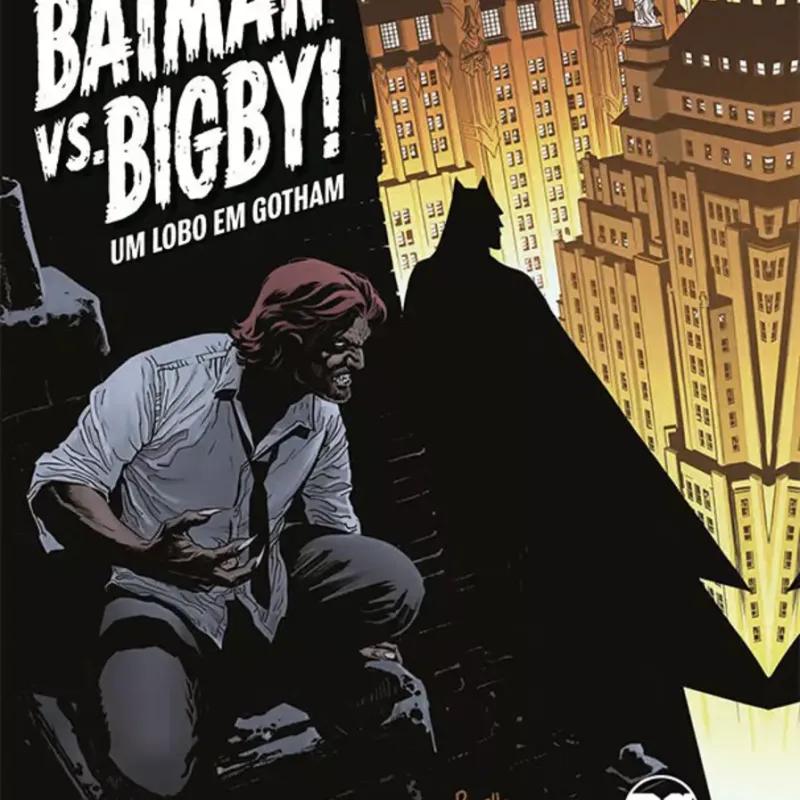 Fábulas - Batman Vs. Bigby