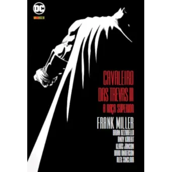 Batman - O Cavaleiro das Trevas III: A Raça Superior