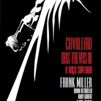 Batman - O Cavaleiro das Trevas III: A Raça Superior Batman - O Cavaleiro das Trevas III: A Raça Superior