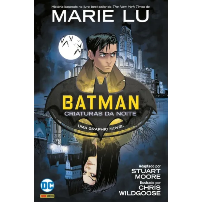 Batman - Criaturas da Noite (DC Teens)