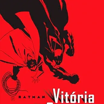 Batman - Vitória Sombria Batman - Vitória Sombria
