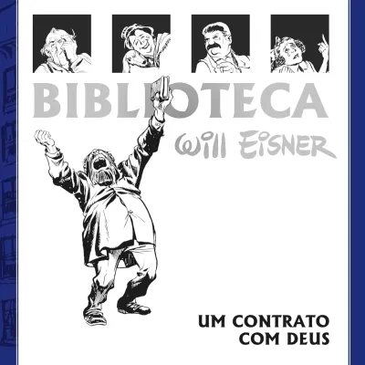 Biblioteca Eisner: Um Contrato com Deus - 2A Edição