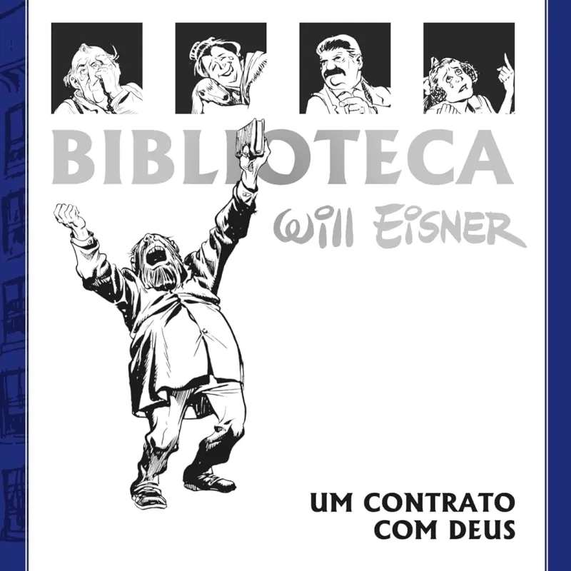 Biblioteca Eisner: Um Contrato com Deus - 2A Edição