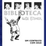 Biblioteca Eisner: Um Contrato com Deus - 2A Edição