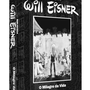 Biblioteca Eisner: O Milagre da Vida