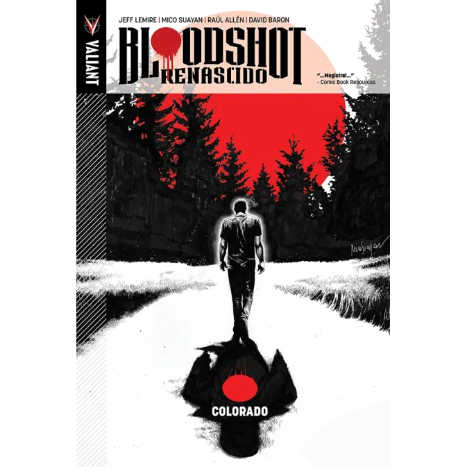 Bloodshot Renascido Vol. 01 Bloodshot Renascido Vol. 01