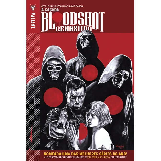 Bloodshot Renascido Vol. 02 - A Caçada Bloodshot Renascido Vol. 02 - A Caçada
