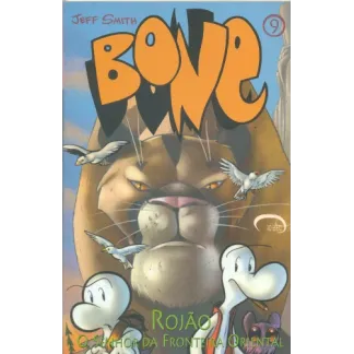 Bone Vol. 09 - Rojão, O Senhor da Fronteira Oriental