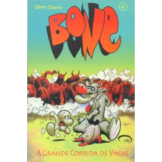 Bone Vol. 04 - A Grande Corrida de Vacas