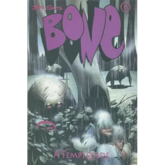 Bone Vol. 06 - A Tempestade