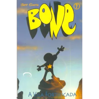 Bone Vol. 07 - A Vila Fortificada