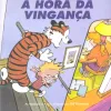Calvin e Haroldo Vol. 05 - A Hora da Vingança
