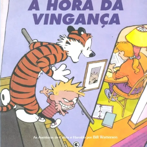 Calvin e Haroldo Vol. 05 - A Hora da Vingança Calvin e Haroldo Vol. 05 - A Hora da Vingança