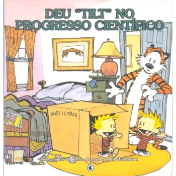 Calvin e Haroldo Vol. 06 - Deu "TILT" no Progresso Científico